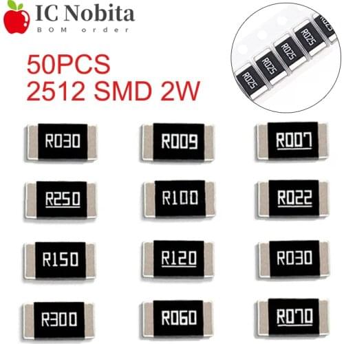 50PCS 2512 SMD Alloy Resistor 1% 2W R001 R002 R003 R004 R008 R009 R010 R012 R015 R020 R025 R060 R070 R100 R120 R150 R300 R500