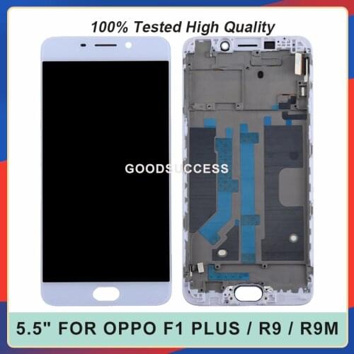 5.5" For OPPO F1 Plus / R9 / R9m / R9tm / X9009 LCD Display Touch Screen Digitizer Assembly With Frame Replacement Parts