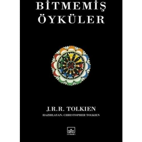 Bitmemiş Stories J. R. R. Tolkien, Christopher Tolkien İthaki Broadcasts