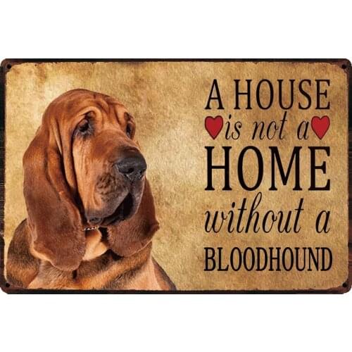 [ Kelly66 ] Dogs Home Without The Blood Hound Metal Sign Tin Poster Home Decor Bar Wall Art Painting 20*30 CM Size y-2143