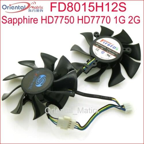 FD8015H12S DC12V 0.32A 74mm VGA Fan For Sapphire HD7750 HD7770 1G 2G Graphics Card Cooling Fan 4Pin
