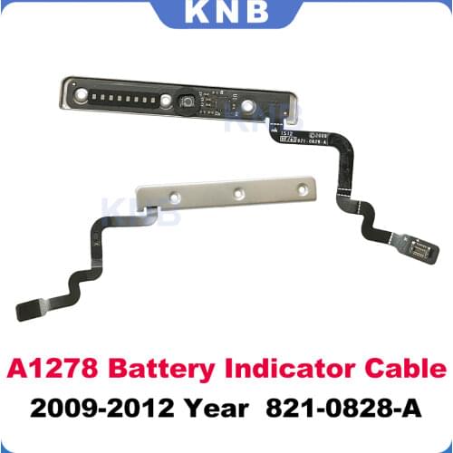 Original Laptop Battery Indicator Board & Cable 821-0828-A For Macbook Pro 13" A1278 2009 2010 2011 2012 year
