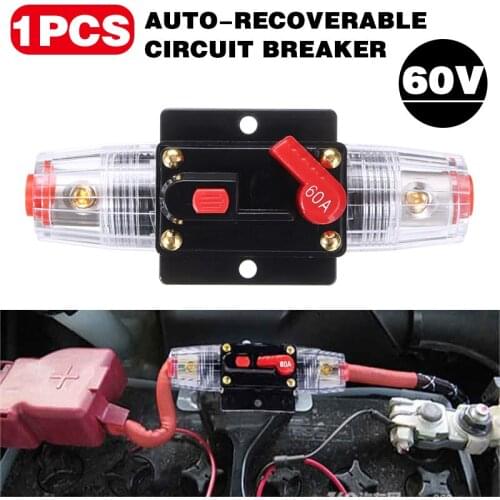 1pcs Car Stereo Audio 12V Circuit Breaker Fuse Inline Fits 4 8 Gauge Wire 60 Amp Auto Circuit Breaker Replacement
