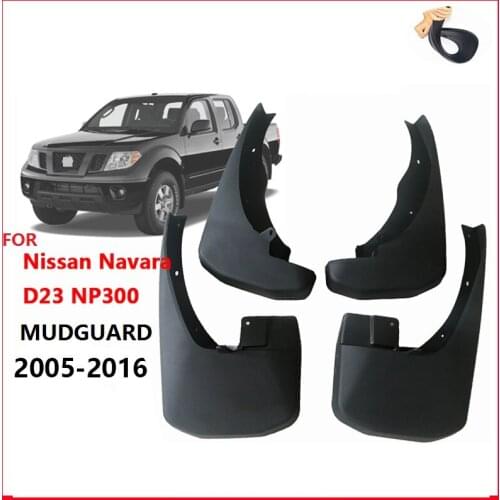 For Nissan Frontier（Navara）D40D23 NP300 2005-2016 Fender Mud Guard Flaps Splash Flap Mudguards Car Accessories 4PCS High quality