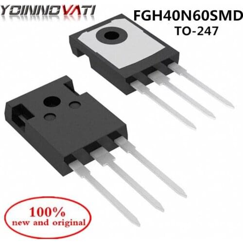 FGH40N60SMD FGH40N60 TO-247 electric welding machine triode IGBT power transistor 40A 600V 100% new and original