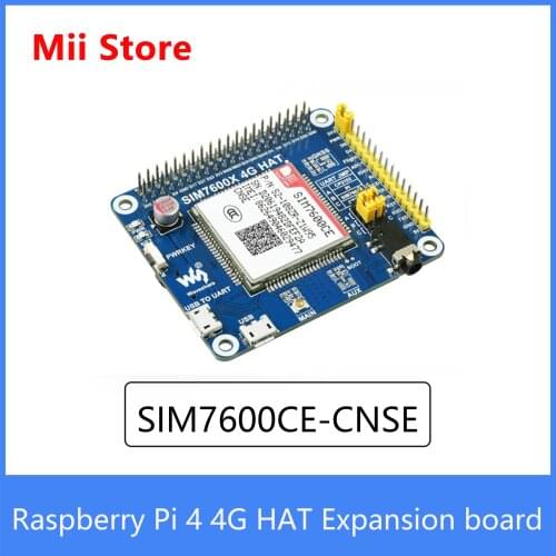 Raspberry Pi 4 SIM7600CE-CNSE 4G HAT network module Supports 4G / 3G / 2G Communication, LBS Positioning