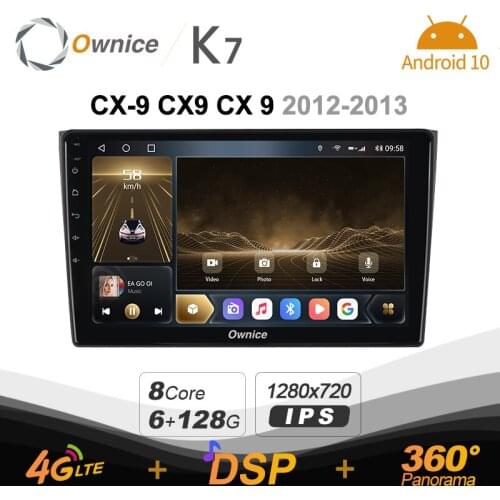 K7 Ownice 6G+128G Android 10.0 Car Radio For Mazda CX-9 CX9 CX 9 2012 - 2013 Multimedia DVD 4G LTE GPS Navi 360 BT 5.0 Carplay