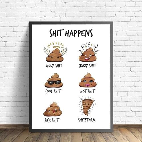 Cute Bathroom Self-adhesive Wallpaper Decorative Funny Toilet Picture Shit happens Quote Wall Art Picture Poster Home Decoration