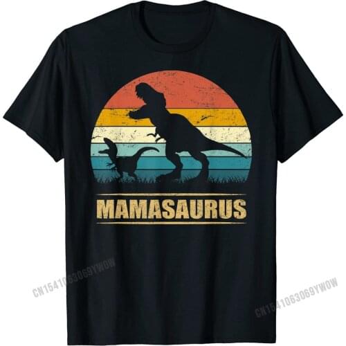 Mamasaurus T Rex Dinosaur Mama Saurus Funny Mothers Day Gift T-Shirt Cotton Mens Tshirts Crazy Tops Shirt On Sale Fitness Tight