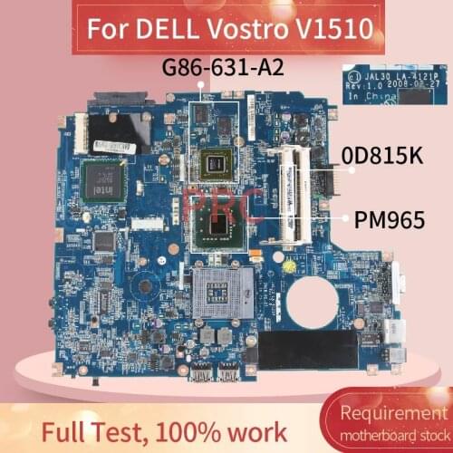 CN-0D815K 0D815K For DELL Vostro V1510 Notebook Mainboard LA-4121P PM965 G86-631-A2 DDR2 Laptop Motherboard