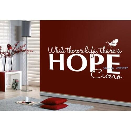 Different Colors Wallpaper While there`s life, there`s hope Inspirational Sticker Wall Stickers Home Decor Living Room Art LA184