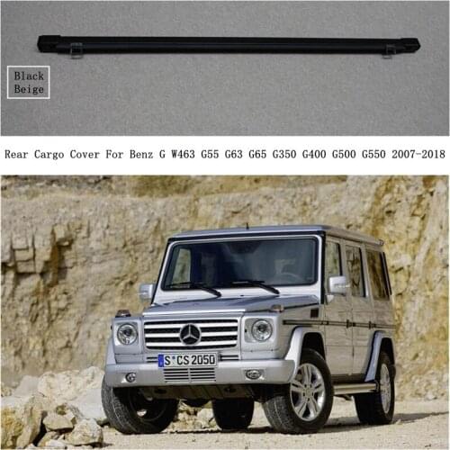 Rear Cargo Cover For Benz G W463 G55 G63 G65 G350 G400 G500 G550 Privacy Trunk Screen Security Shield Shade Auto Accessories