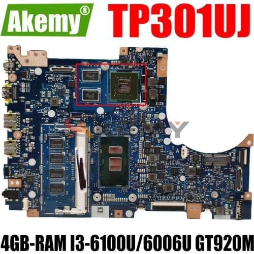 AKEMY TP301UJ Laptop Motherboard For ASUS TP301UJ Original Mainboard 4GB-RAM I3-6100U GT920M
