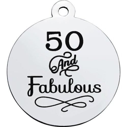 BULK 30pcs Stainless Steel 50 And Fabulous Stamped Charms Fifty Pendant 50th Birthday Jewelry Making 20mm