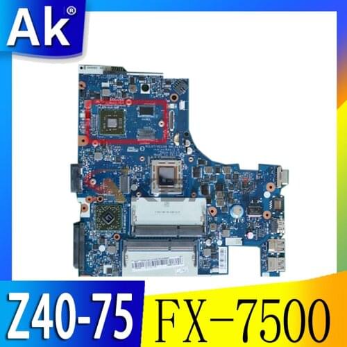Z40-75 laptop motherboard FX-7500 DIS 2G number 5B20F66783 5B20F66776 5B20F66788