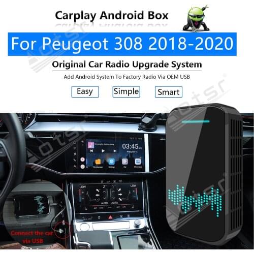 32G For Peugeot 308 2018-2020 Car Multimedia Player Android System Mirror Link Navi Map GPS Apple Carplay Wireless Dongle Ai Box
