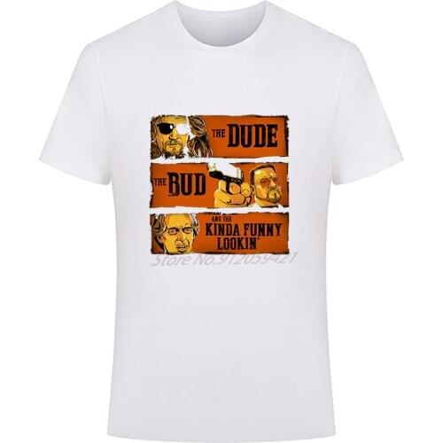 The Big Lebowski The Dude The Bud And The Kinda Clothing T Shirt Male Short Sleeve Tee Top Streetwear Harajuku Men clothing