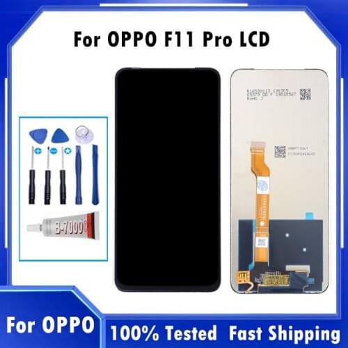 100% Tested 6.53" Original For OPPO F11 Pro CPH1969 CPH2209 CPH1987 LCD Display Touch Screen Digitizer Assembly Replacement