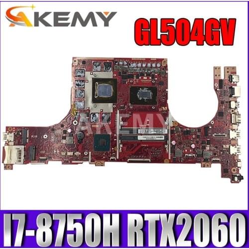 GL504GV Laptop motherboard for ASUS ROG Strix Scar II GL504GS original mainboard HM370 I7-8750H RTX2060 V6G