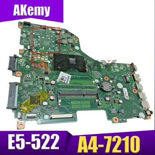 Akemy for Acer E5-522 motherboard Mainboard ZRZ NB.MVH11.001 CPU:A4-7210 DDR3 100% test OK