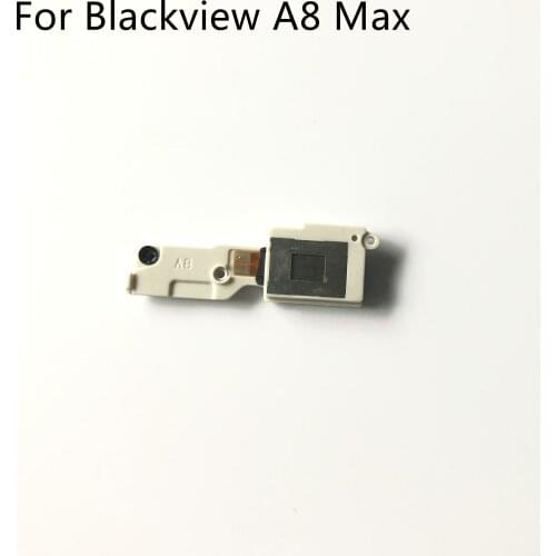Blackview A8 Max Original Used Loud Speaker Buzzer Ringer For Blackview A8 Max MT5737 5.5''1280x720 Smartphone