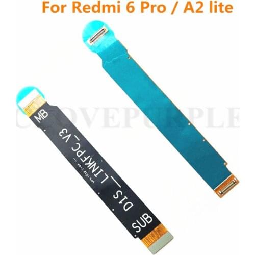 10pcs For Xiaomi Redmi 6 Pro MainBoard MotherBoard Main Board Connection Flex Cable For MI A2 Lite