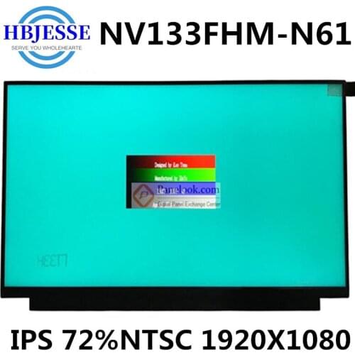 Original IPS 72% NTSC Matte Matrix LED Display panel NV133FHM-N61 eDP 30Pin 1920x1080 FHD Full-HD Replacement
