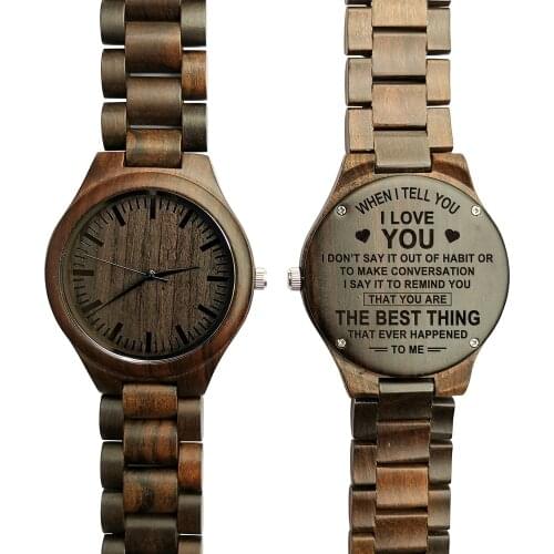 To My Love-You Are The Best Thing That Ever Happened To Me Engraved Wooden Watch Personalized Watch Birthday Anniversary Gifts