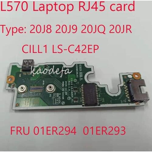 L570 RJ45 card For Thinkpad L570 Laptop 20J8 20J9 20JQ 20JR FRU 01ER294 01ER293 CILL1 LS-C42EP 100% TEST OK
