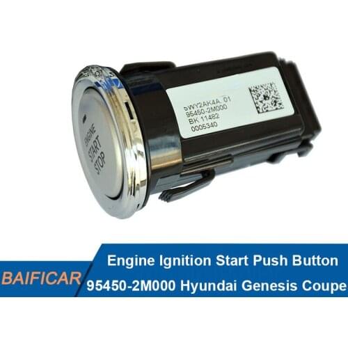 Baificar Brand New Genuine Engine Ignition Start Push Button 95450-2M000 For Hyundai Genesis Coupe