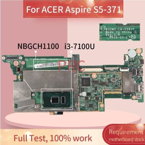 For ACER Aspire S5-371 i3-7100U Notebook Mainboard LA-D591P SR2ZW Laptop Motherboard