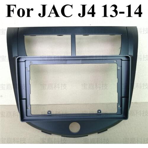 For JAC J4 Car Fascias Navigation Frame Dash Kit For 9" Universal Android Multimedia Player