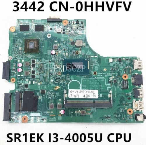 Free shipping for CN-0HHVFV 0HHVFV HHVFV 3442 3542 PWB. FX3MC REV:A00 SR1EK I3-4005U GT820 2GB Laptop Motherboard 100%Tested