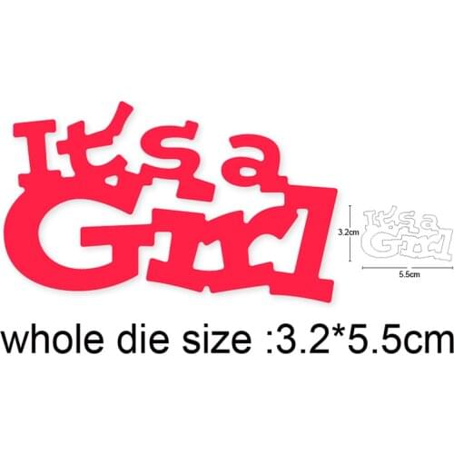 "Its a girl"words Metal Cutting Dies Scrapbooking Stencil DIY Paper Card Decorative Embossing Die Cut Craft Dies 2021 NEW
