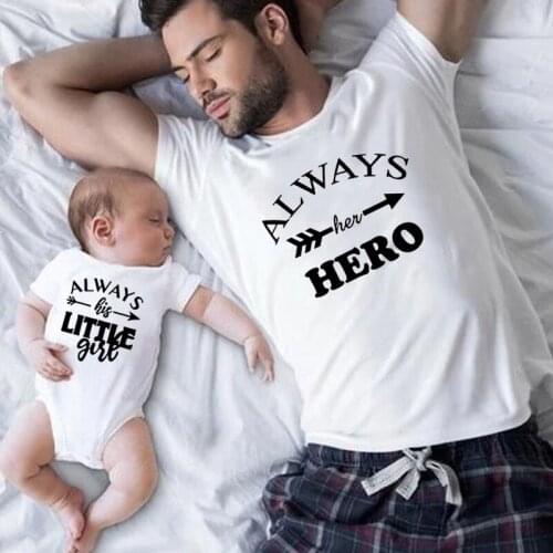 1pc Always Her Hero Always His Little Girl Cute Family Matching Clothes Father and Daughter Cotton T Shirts Baby Romper Men Tees