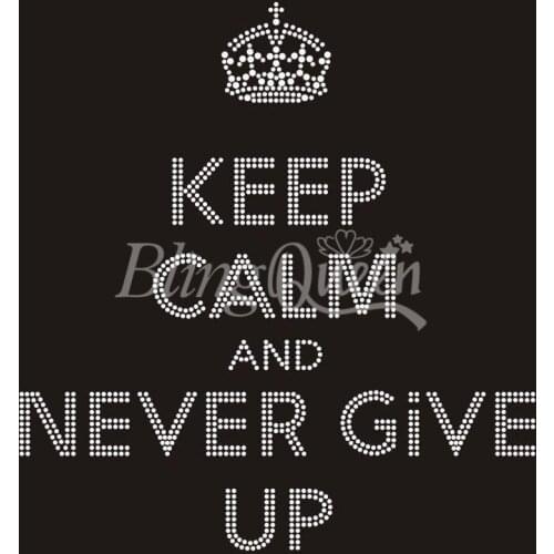 BlingQueen 25PCS/LOT Korean Rhinestone Iron On Transfers Hot Fix Bling Keep Calm and Never Give Up Design