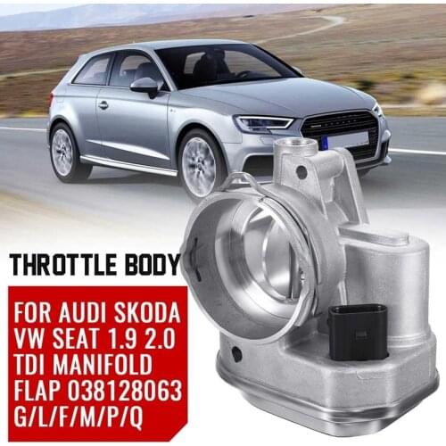 038128063G 038128063L 038128063F for Seat Skoda 1.9 2.0Tdi AZV BKD BKC Throttle Body 038128063 G F P L M