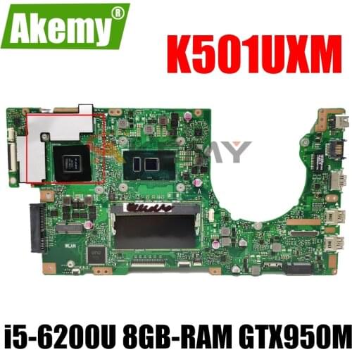 Akemy For ASUS K501UXM K501UW K501UQ K501UX K501U Laotop Mainboard K501UXM Motherboard with i5-6200U DDR4 8GB-RAM GTX950M/2GB
