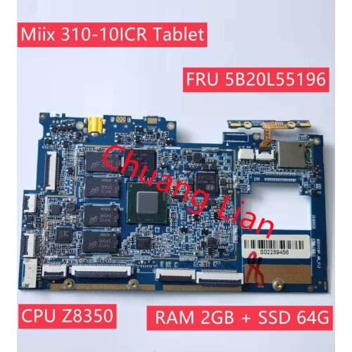 For ideapad Miix 310-10ICR Tablet motherboard YF80SG with CPU Z8350 WIN UMA RAM 2GB SSD 64G FRU 5B20L55196 100% Fully Tested