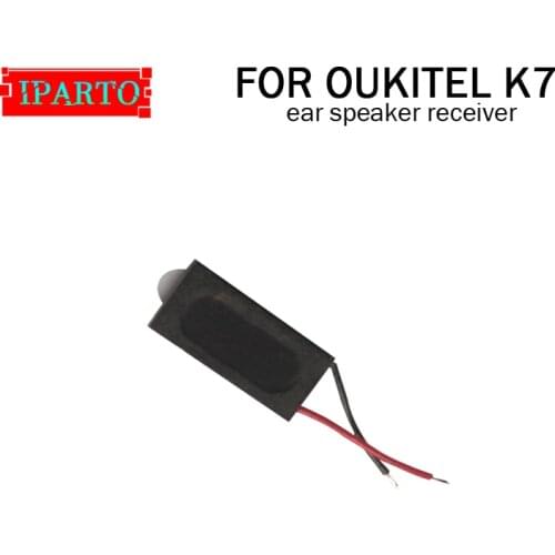 OUKITEL K7 Earpiece 100% New Original Front Ear speaker receiver Repair Accessories for OUKITEL K7 Mobile Phone