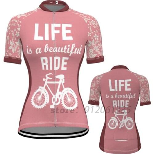 Life Is A Beautiful Ride Womens Short Sleeve Cycling Jersey New Clothes Bicycle Cycling Top Bike Top Road Wear