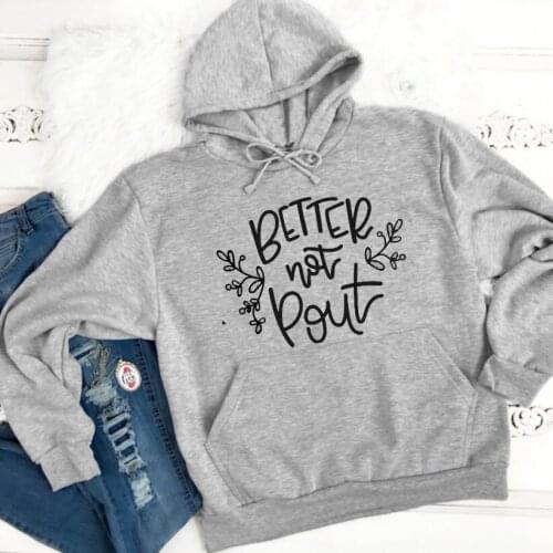 Better Not Pout Christmas Hoodie graphic harajuku new year gift funny women unisex pullover grunge tumblr casual out fit hoodies