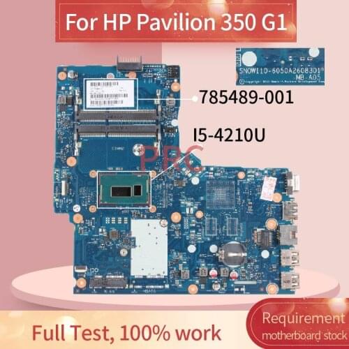 785489-001 785489-501 For HP Pavilion 350 G1 I5-4210U Laptop motherboard 6050A2608301 DDR3 Notebook Mainboard