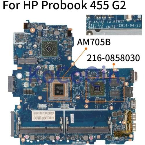 For HP Probook 445 455 G2 A6-7050 AM705B Laptop Motherboard ZPL45 ZPL55 LA-B191P AM705B 216-0858030 DDR3 Notebook Mainboard