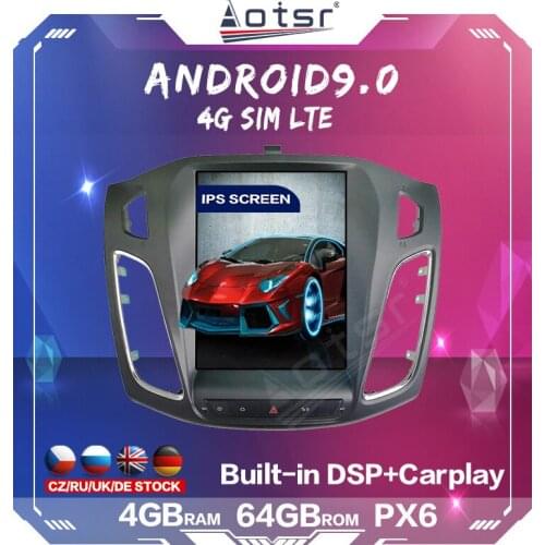 Car Radio Player for Focus 2013 -2015 Tesla screen PX6 Android 9 Auto GPS Navigation 64GB Multimedia Headunit DSP Carplay 4G LTE