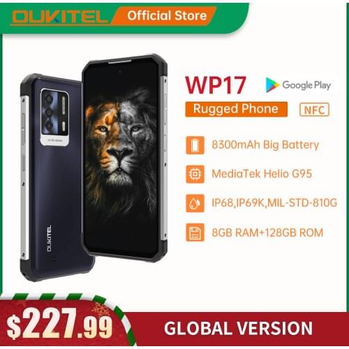 [World Premiere] Oukitel WP17 Rugged Smartphone 8300MAH 8GB+128GB 6.78“FHD+ Android 11 Mobile Phone 64M+16M NFC Cell Phone