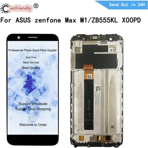For ASUS Zenfone Max M1 ZB555KL X00PD LCD Display Touch panel Screen Digitizer with frame Assembly replacement Panel Glass Lcds