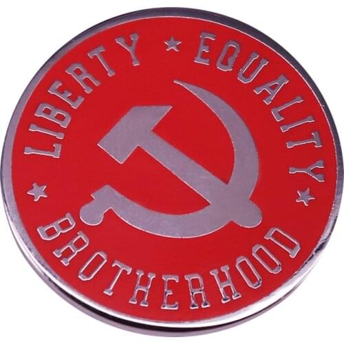Liberty equality brotherhood badge Soviet communist decor