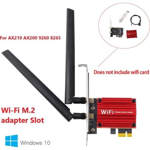 Wi-Fi M.2 wireless adapter converter to PCI Express X1/4/8/16 Slot For AX210 AX200 9260 8265 Bluetooth For Desktop/PC Wifi 6E