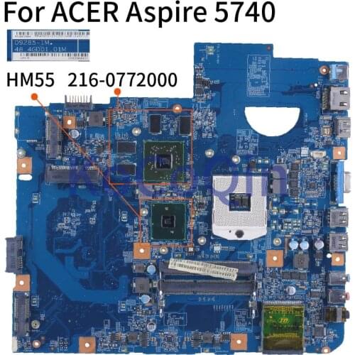For ACER Aspire 5740 5740G 5740Z PGA 989 Notebook Mainboard 09285-1M 48.4GD01.01M HM55 216-0772000 DDR3 Laptop Motherboard